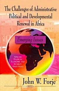 Challenges of Administrative Political and Developmental Renewal in Africa (Hardcover, UK)