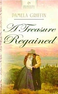 A Treasure Regained (Paperback)