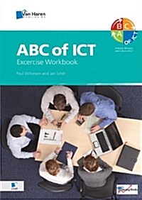 ABC of Ict: The Exercise Workbook (Paperback)