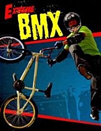 Extreme BMX (Paperback)