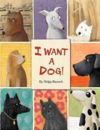 I Want a Dog! (Hardcover)