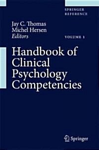 Handbook of Clinical Psychology Competencies (Hardcover, 2010)