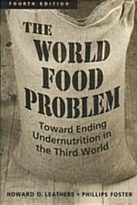 The World Food Problem (Paperback, 4th)