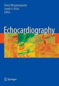 Echocardiography (Hardcover, 2009 ed.)