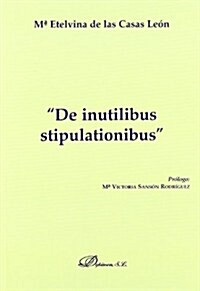 De inutilibus stipulationibus (Paperback)