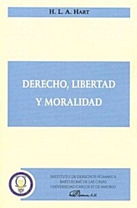 Derecho, libertad y moralidad / Law, Liberty and Morality (Paperback, Translation)