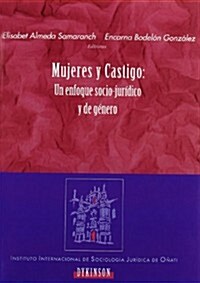 Mujeres y castigo / Women and Punishment (Paperback)