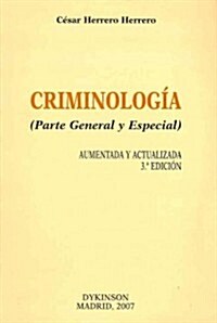 Criminologia / Criminology (Paperback, 3rd, Updated, Expanded)