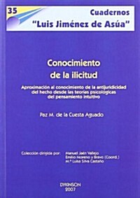 Conocimiento de la ilicitud/ Knowledge of Illicitness (Paperback)