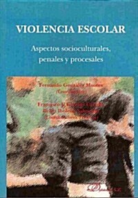 Violencia escolar / School Violence (Paperback)