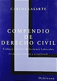 Compendio de Derecho Civil/ Compendium of Civil Law (Paperback, 5th)