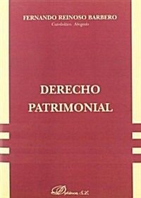 Derecho patrimonial/ Patrimonial Laws (Paperback)