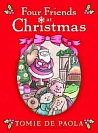 Four Friends at Christmas (Hardcover)