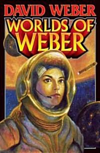 Worlds of Weber (Mass Market Paperback)