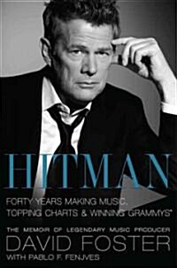 Hitman: Forty Years Making Music, Topping Charts & Winning Grammys (Paperback)