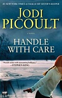 Handle with Care (Paperback)