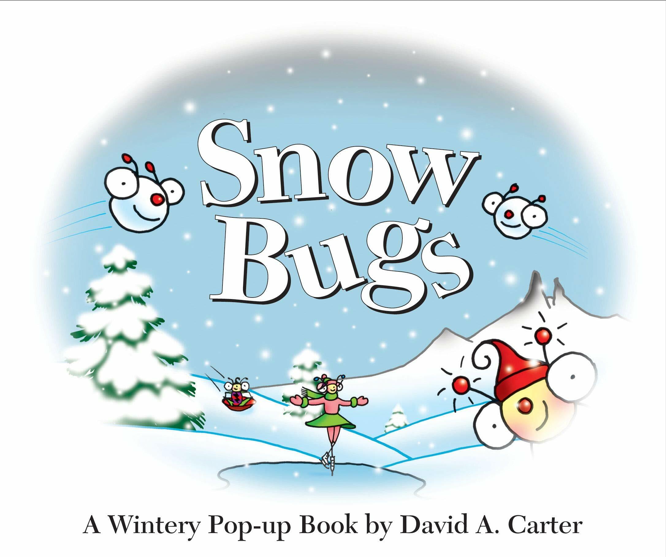 Snow Bugs: A Wintery Pop-Up Book (Hardcover)