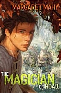 The Magician of Hoad (Hardcover)
