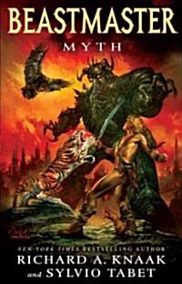 Beastmaster: Myth (Paperback)