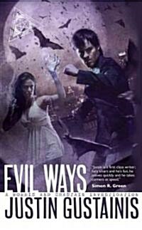 Evil Ways (Mass Market Paperback)