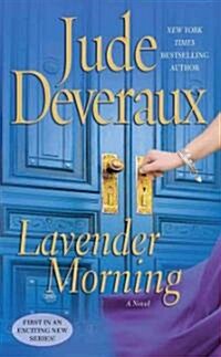 Lavender Morning (Mass Market Paperback)