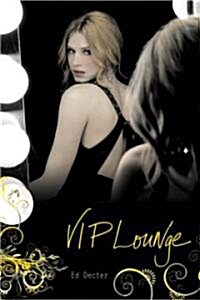 VIP Lounge (Paperback)