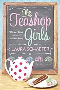 The Teashop Girls (Paperback, Reprint)