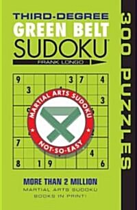 Third-Degree Green Belt Sudoku(r) (Paperback)