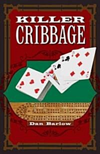 Killer Cribbage (Paperback)