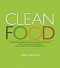 Clean Food (Hardcover)