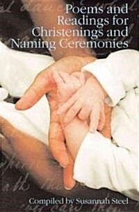 Poems and Readings for Christenings and Naming Ceremonies (Paperback)