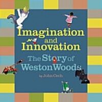 Imagination and Innovations (School & Library, 1st)