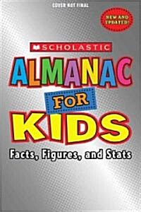 Scholastic Almanac for Kids 2010 (Paperback)