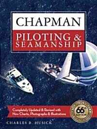 Chapman Piloting & Seamanship (Hardcover, 66th)