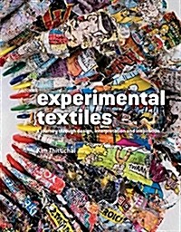 Experimental Textiles (Hardcover)