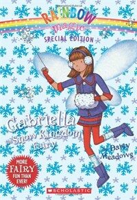 Rainbow Magic Special Edition: Gabriella the Snow Kingdom Fairy (Mass Market Paperback)