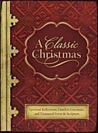 A Classic Christmas (Hardcover)