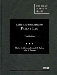 Cases and Materials on Patent Law (Hardcover, 3rd)