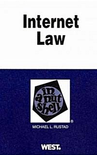 Internet Law in a Nutshell (Paperback, 1st)