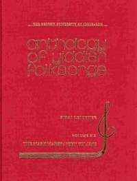 Anthology of Yiddish Folksongs (Hardcover)