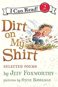 Dirt on My Shirt: Selected Poems (Paperback) - Selected Poems