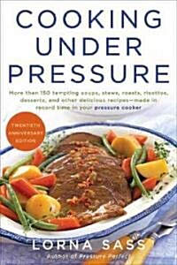 Cooking Under Pressure (Paperback, 20, Anniversary)