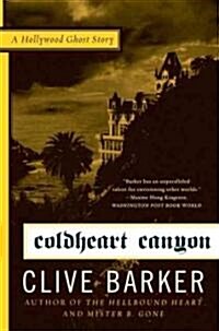 Coldheart Canyon (Paperback)