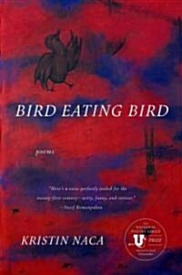 Bird Eating Bird (Paperback)