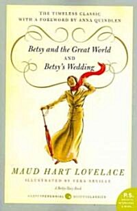 Betsy and the Great World/Betsys Wedding: Betsy-Tacy Series (Paperback)