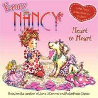 Fancy Nancy: Heart to Heart [With Sticker(s)] (Paperback)