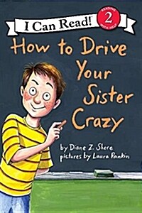 How to Drive Your Sister Crazy (Paperback)