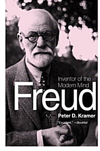 Freud: Inventor of the Modern Mind (Paperback)