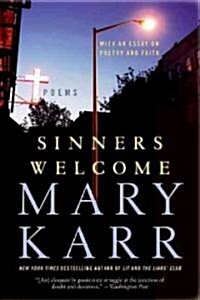 Sinners Welcome (Paperback, Reprint)