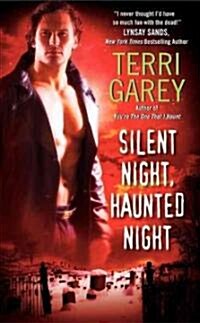 Silent Night, Haunted Night (Mass Market Paperback)